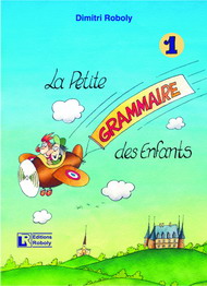 Εκδόσεις Roboly - La Petite Grammaire des Enfants 1