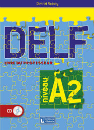 Εκδόσεις Roboly - DELF A2 – Livre du professeur