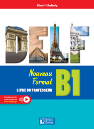 Εκδόσεις Roboly - DELF B1 Nouveau Format - Livre du professeur