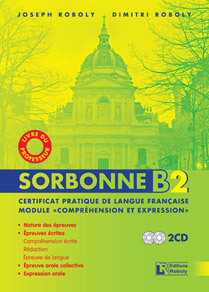 Εκδόσεις Roboly - Sorbonne B2 Certificat Pratique de Langue Française - Livre du Professeur